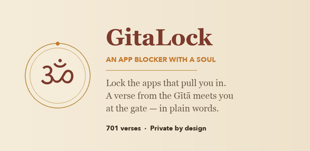 GitaLock brand graphic describing an app blocker with a soul, 701 verses, and private-by-design experience